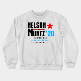 Vote Nelson Muntz 2020 Election (Simpsons - Black) Crewneck Sweatshirt